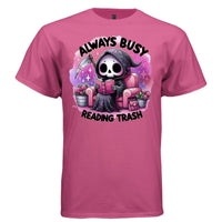 ALWAYS BUSY READING TRASH Pastel Goth Bookworm Reaper Graphic T-Shirt | Bookish Tee 420 - Project Hood