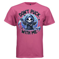 DON'T PUCK WITH ME graphic tee white front, cute reaper blue hockey tee for women Project Hood