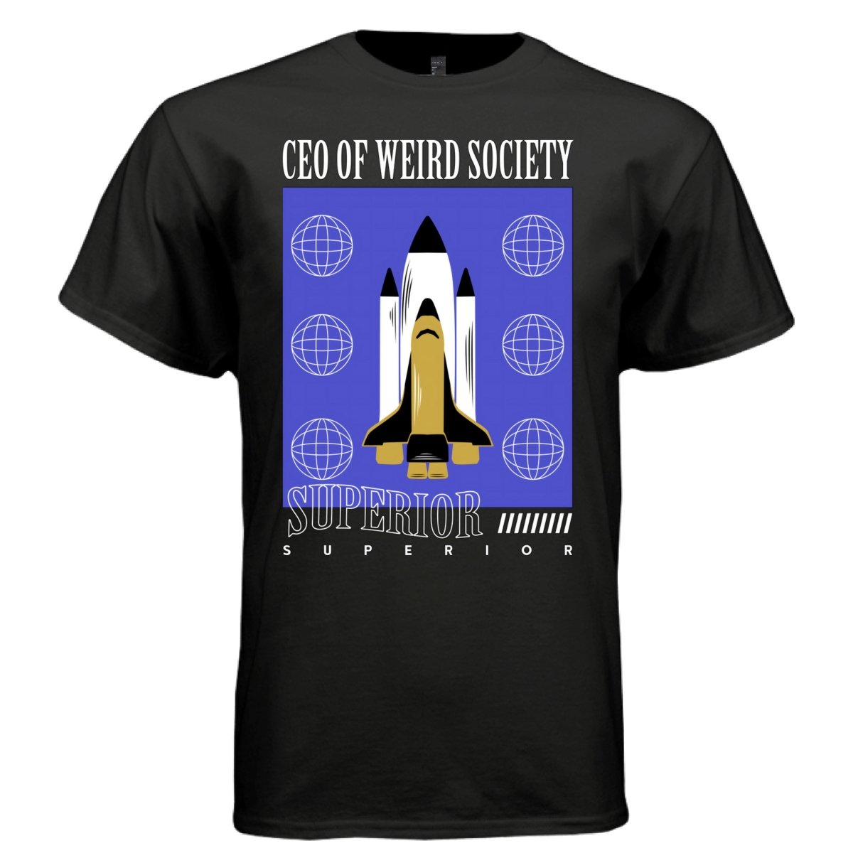 CEO OF WEIRD SOCIETY Y2K Space Shuttle Globe Graphic T-Shirt | Unisex Streetwear 307 - Project Hood