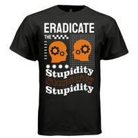 ERADICATE STUPIDITY Y2K Gear Head Graphic T-Shirt | Unisex Streetwear 410 - Project Hood