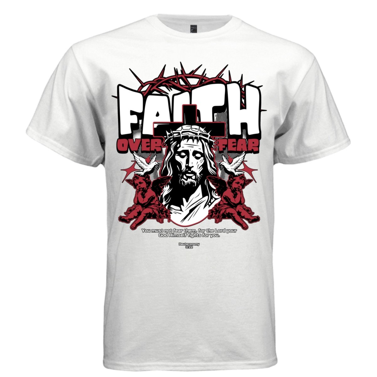 FAITH OVER FEAR Jesus Graphic T-Shirt | Christian Streetwear | Deuteronomy Quote | Project Hood | 58 - Project Hood