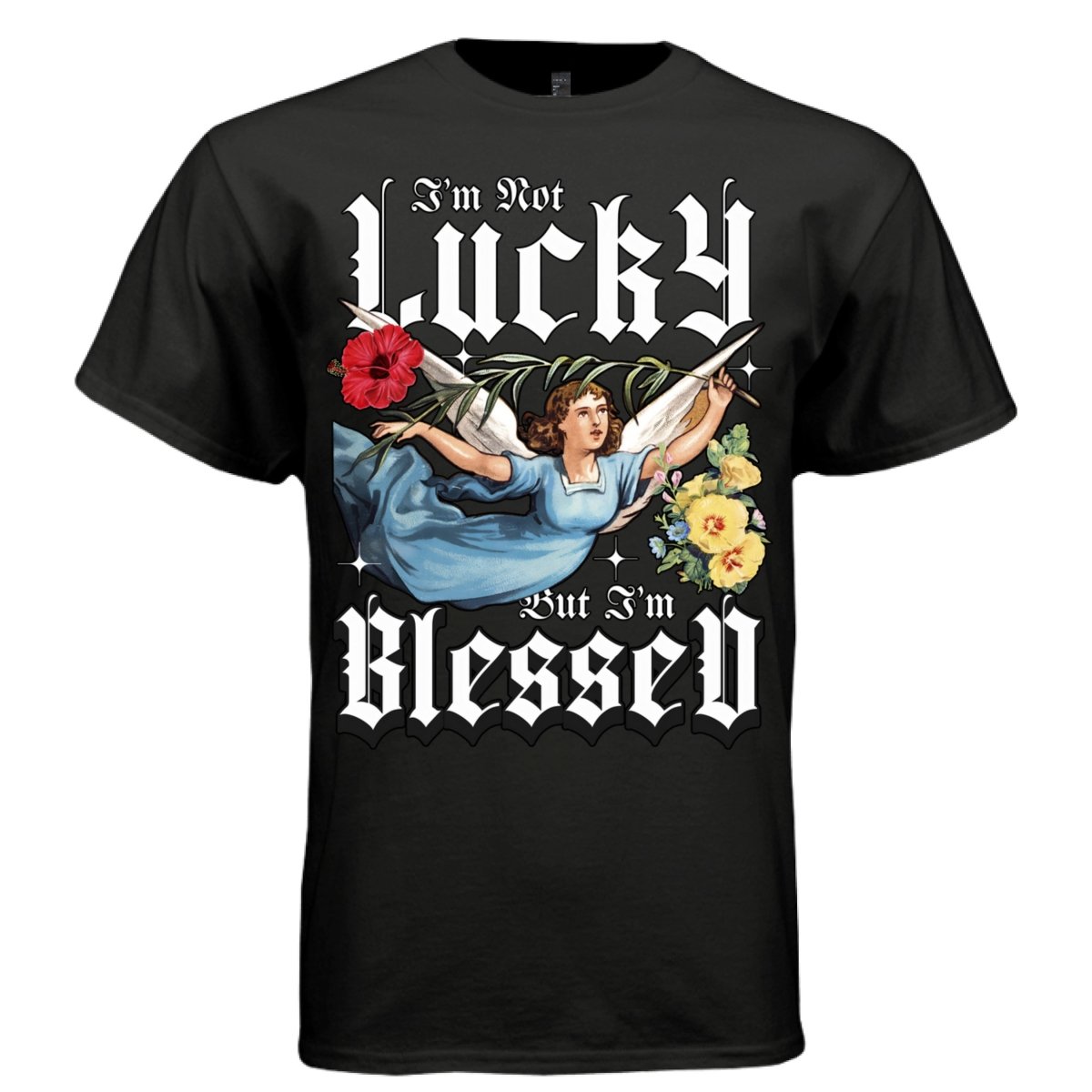 I'm Not Lucky But I'm Blessed Graphic T-Shirt | Faith Streetwear | Not Lucky Just Blessed | Project Hood 30 - Project Hood