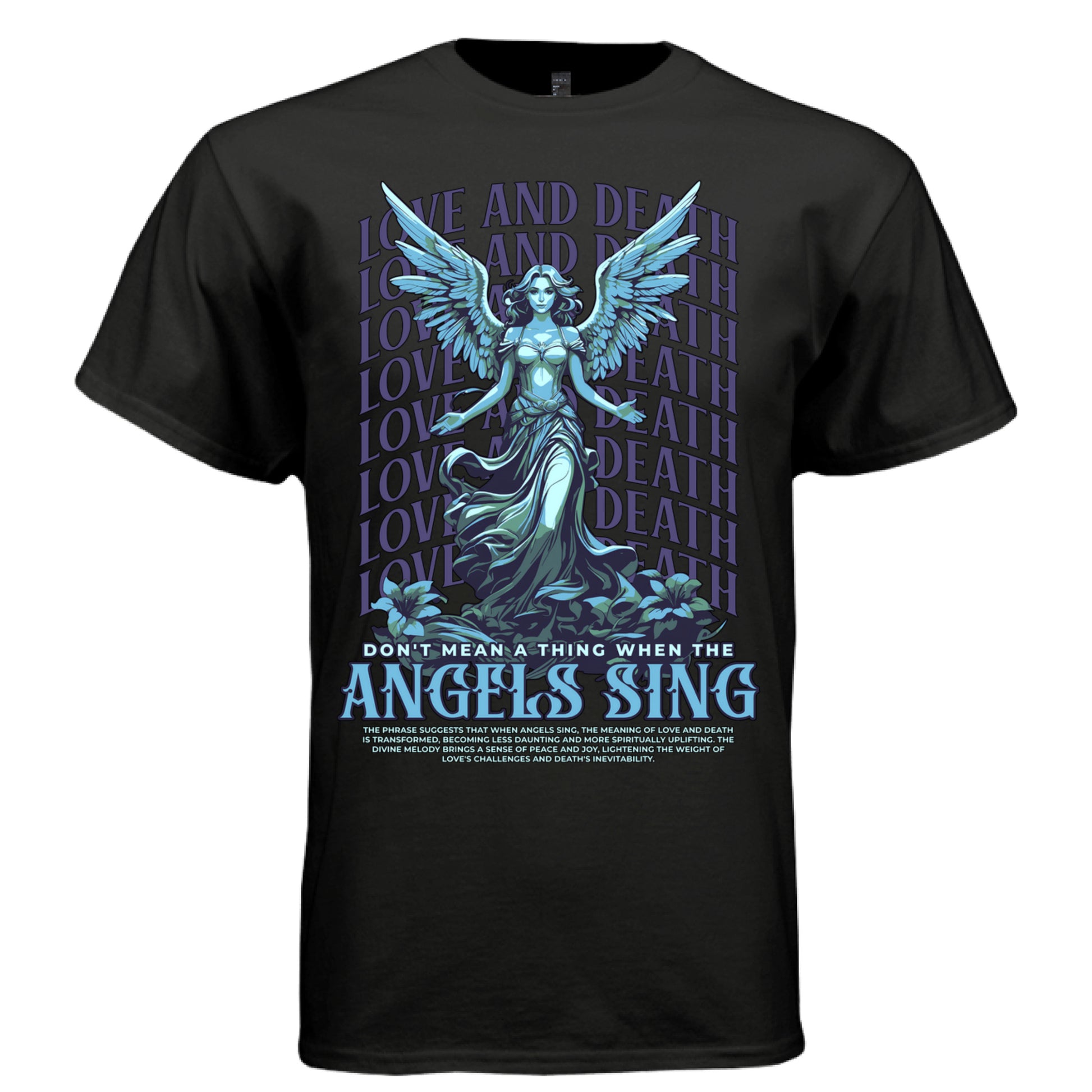 don't mean a thing when angels sing spiritual tee Project Hood